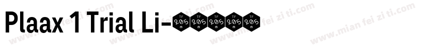 Plaax 1 Trial Li字体转换